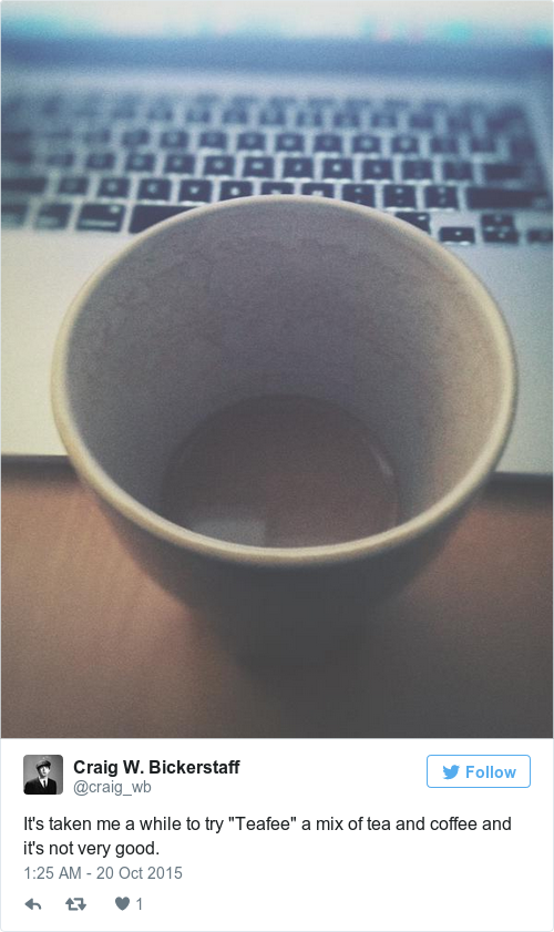 People are mixing tea and coffee together and drinking it