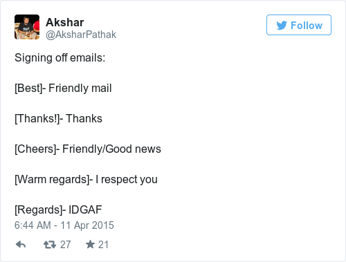 You've probably been signing off your emails wrong this whole time