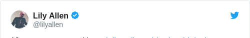 Tweet by @Lily Allen